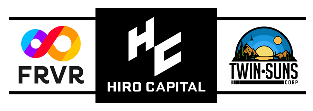 Hiro Capital Invests $6.4m into FRVR and Twin Suns Corp